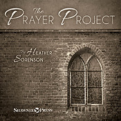 Heather Sorenson: The Prayer Project (Showtrax)