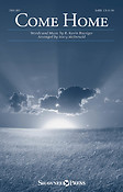 R. Kevin Boesiger: Come Home (SATB)