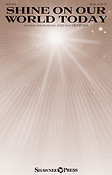 Shine on Our World Today