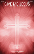 Give Me Jesus