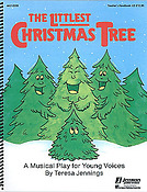 The Littlest Christmas Tree (teacher ed)(Holiday Musical)