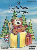 A Teddy Bear Christmas Musical