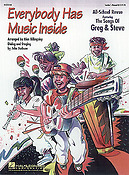 Everybody Has Music Inside(Featuring Songs of Greg & Steve)