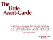 Stephen Covello: Little Avant Garde - Book 1