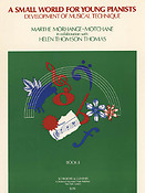 Marthe Morhange-Motchane: Small World For Young Pianists - Book 2