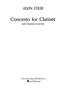 Alvin Etler: Concerto for Clarinet and Chamber Ensemble
