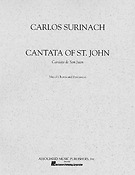 Carlos Surinach: Cantata of St. John