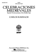Carlos Surinach: Celebraciones Medievales