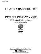 H.A. Schimmerling: Kde Su Kravy Moje