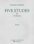 Gunther Schuller: 5 Etudes for Orchestra