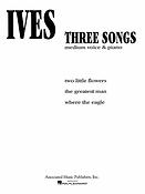 Charles Ives: 3 Songs