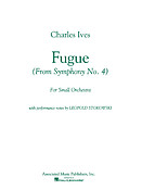 Charles Ives: Fugue (From Symphony No. 4)