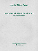 Heitor Villa-Lobos: Bachianas Brasileiras No. 1