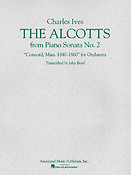 Charles Ives: The Alcotts from Piano Sonata No. 2, 3rd Movement