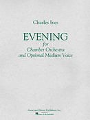 Charles Ives: Evening
