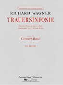 Richard Wagner: Trauersinfonie