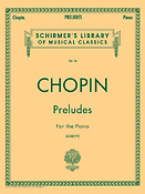 Chopin:  Preludes For The Piano