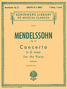 Felix Mendelssohn Bartholdy: Concerto No. 1 in G Minor, Op. 25