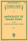 Anthology Of Italian Song Of The 17th And 18th Centuries Book I High Voices (Sopraan)