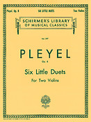 Ignaz Joseph Pleyel: Six Little Duets, Op. 8