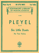 Ignaz Pleyel: Six Little Duets for two Violins Op. 48