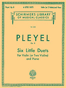 Ignaz Joseph Pleyel: Six Little Duets, Op. 8