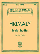 Johann Hrimaly: Scale Studies for Solo Violin (Schirmer Edition)