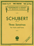 Franz Schubert:  Three Sonatinas for Violin And Piano Op.137