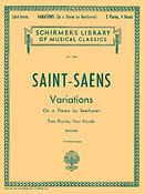 Camille Saint-Saens: Variations On A Theme By Beethoven Op.35