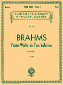 Brahms: Piano Works - Volume 1