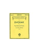 Antonin Dvorak: Four Romantic Pieces for Violin And Piano