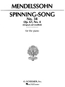 Felix Mendelssohn: Spinning Song, Op. 67, No.34