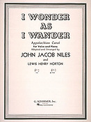 John Jacob Niles: I Wonder as I Wander