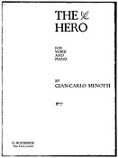 Gian-Carlo Menotti: Hero