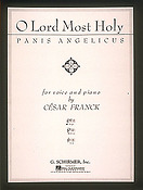 Franck: Panis Angelicus (O Lord Most Holy)