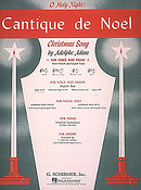 Adolphe Adam: Cantique De Noel (O Holy Night)For High Voice And Organ In E Flat