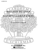 W Billings: Davids Lamentation /Una