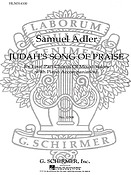 Samuel Adler: Judahs Song Of Praise