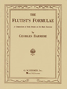 Georges BarrÚre: Flutist's fuermulae