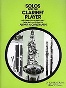 Solos For The Clarinet Player