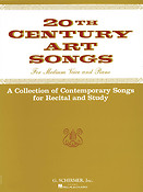 Twentieth Century Art Songs for Recital and Study