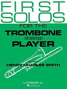 First Solos For The Trombone or Baritone Player