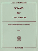 Leonardo Balada: Sonata for 10 Winds