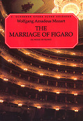 Wolfgang Amadeus Mozart: Le nozze di Figaro - Die Hochzeit des Figaro KV 492 (Vocal Score)
