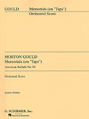 Morton Gould: IV. Memorials