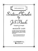 Johann Sebastian Bach: Sixteen Chorales (Bb Tenor Saxophone)