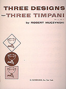 Robert Muczynski: Designs for 3 timpani, Op. 11, No. 2