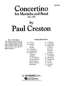 Paul Creston: Concertino for Marimba and Band, Op. 21b(Score)