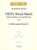 Giacinto Scelsi: I Riti: Ritual March - The Funeral of Achilles