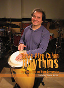 Basic Afro-Cuban Rhythms fuer Drum and Hand Percus.